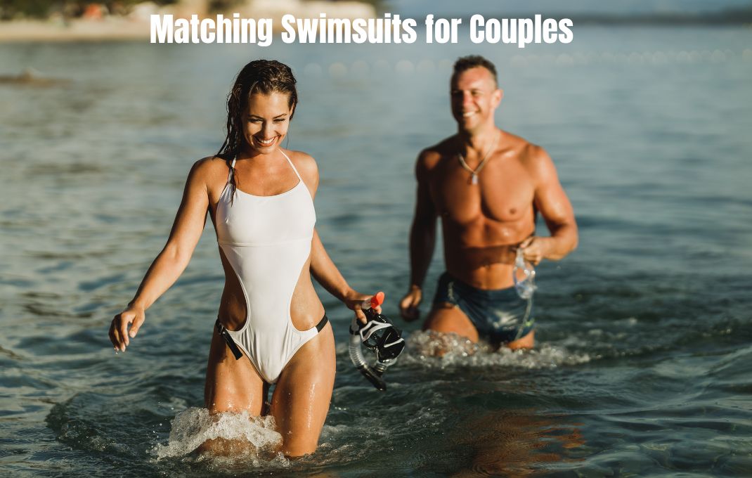 You are currently viewing 20 Best Matching Swimsuits for Couples: Get Ready with Style