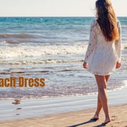 20 Sensational Sexy Beach Dress: Your Inner Beach Bombshell!