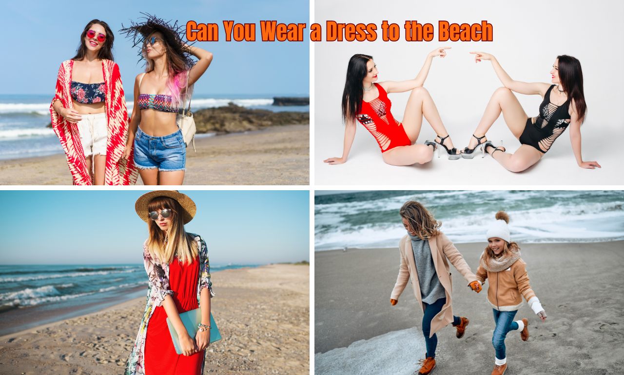 You are currently viewing Can You Wear a Dress to the Beach: Best Fashion Essentials