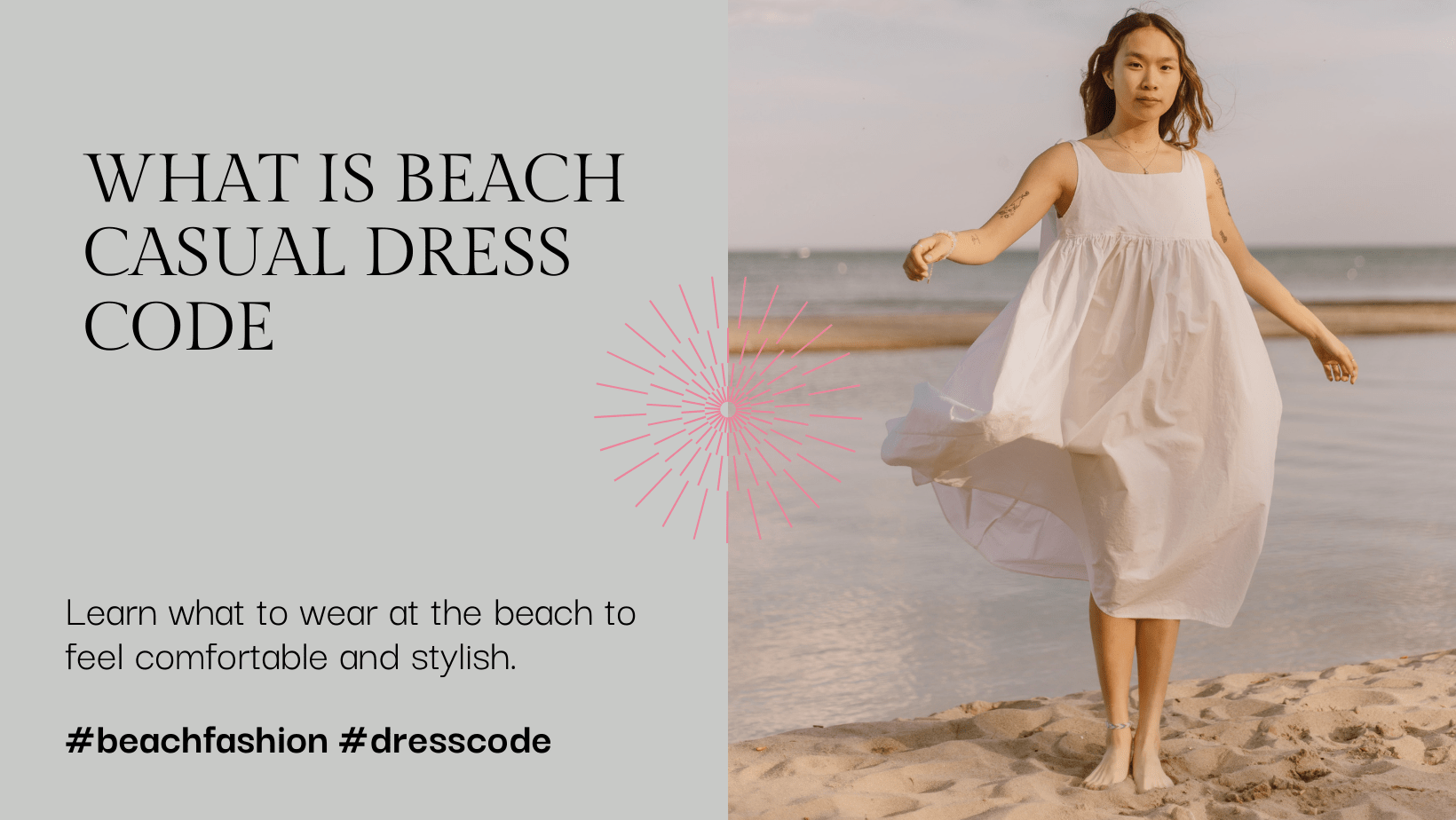 You are currently viewing What is Beach Casual Dress Code? Master the Art of Effortless Style!