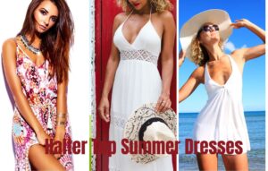 Read more about the article 22 Must-Have Halter Top Summer Dresses for Effortless Style