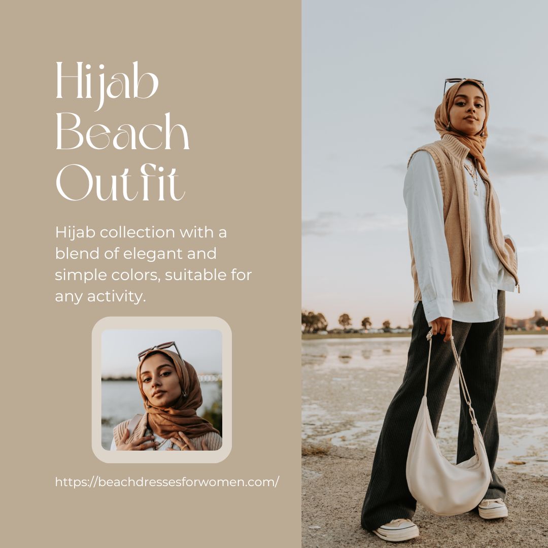 You are currently viewing Hijab Beach Outfit: Unleash Your Modest Swimsuit Style