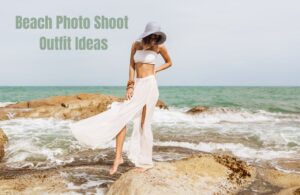 Read more about the article Beach Photo Shoot Outfit Ideas: Best Dress to Impress