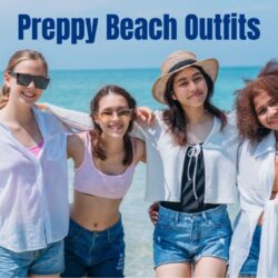 Preppy Beach Outfits: Stylish and Comfortable Ideas